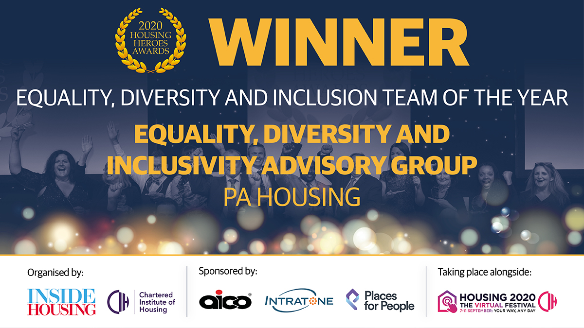 _HousingHeroes's tweet photo. The Equality, diversity and inclusion team of the year 2020 is the Equality, Diversity and Inclusivity Advisory Group @pa_housing – a huge well done to the team #HousingHeroesAwards https://t.co/x0h0mXRzd7