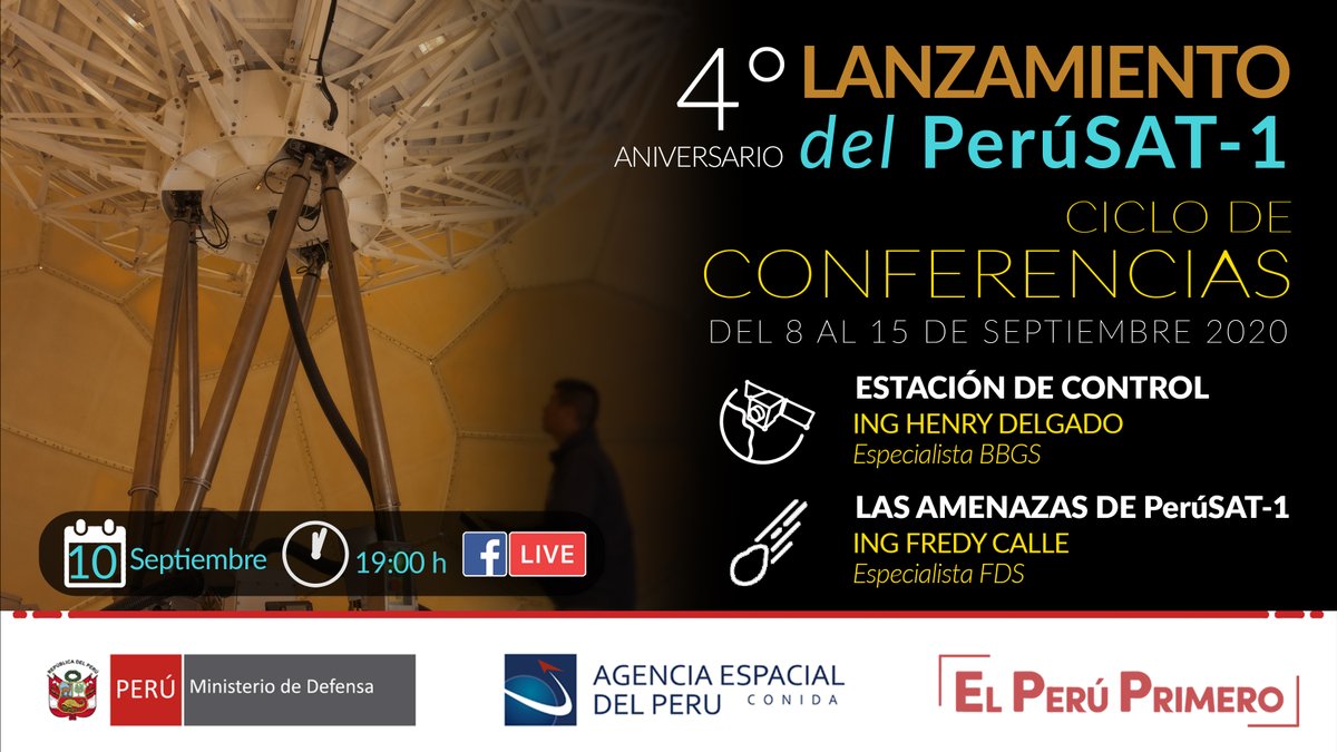 A_Espacial_Peru's tweet photo. Participa en nuestro 3er día del ciclo de conferencias por el 4°aniversario del lanzamiento del satélite #PerúSAT-1 presentaremos los temas:
☑️ Estación de Control
☑️ Las amenazas del PerúSAT-1
¡Los esperamos!
🙋🙋♂️Confirma tu participación aquí https://t.co/uP657urZXa https://t.co/UXqoTrxzTf