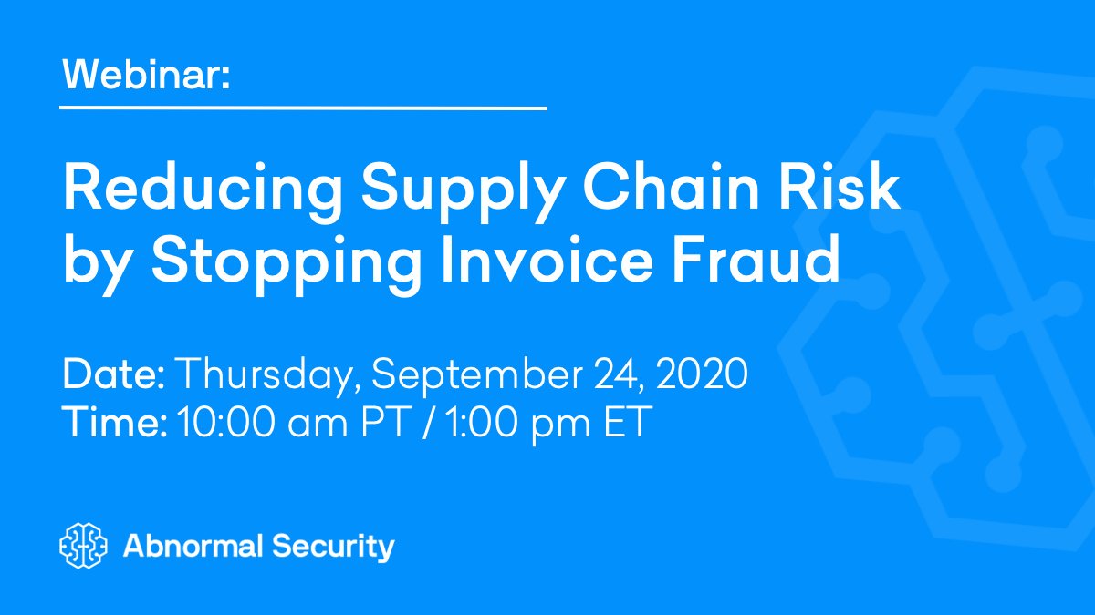Abnormal's tweet photo. Join us on September 24 to discuss the techniques attackers are using to commit #invoicefraud in our upcoming webinar on reducing #supplychain risk. Register here! https://t.co/4QgHdFChbk https://t.co/8Sb8XUJY9i