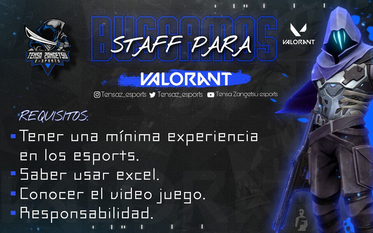TensaZ_eSports's tweet photo. #VALORANT ¡Te buscamos!
En nuestro proceso de creación de un STAFF fuerte en #TensaZangetsu en #VALORANT estamos en busca de un STAFF sólido y comprometido .
Si estás interesada, manda MD.
¡Todos se les estára contestando!
#Gotensa #FeelTheSword @VALORANTLATAM https://t.co/4OUwvwa5iQ