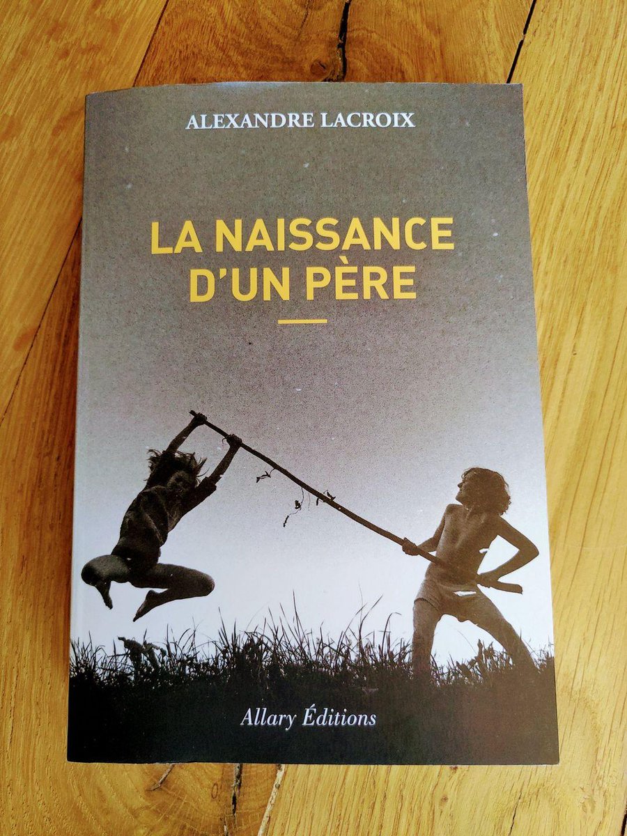 Vient de paraître : "La Naissance d'un père" (Allary éditions). Un roman pour raconter à la première personne mon expérience de la paternité. 5 enfants, un récit couvrant 18 années... Et un défi : comment transformer en épopée un quotidien de couches et de petits pots ?