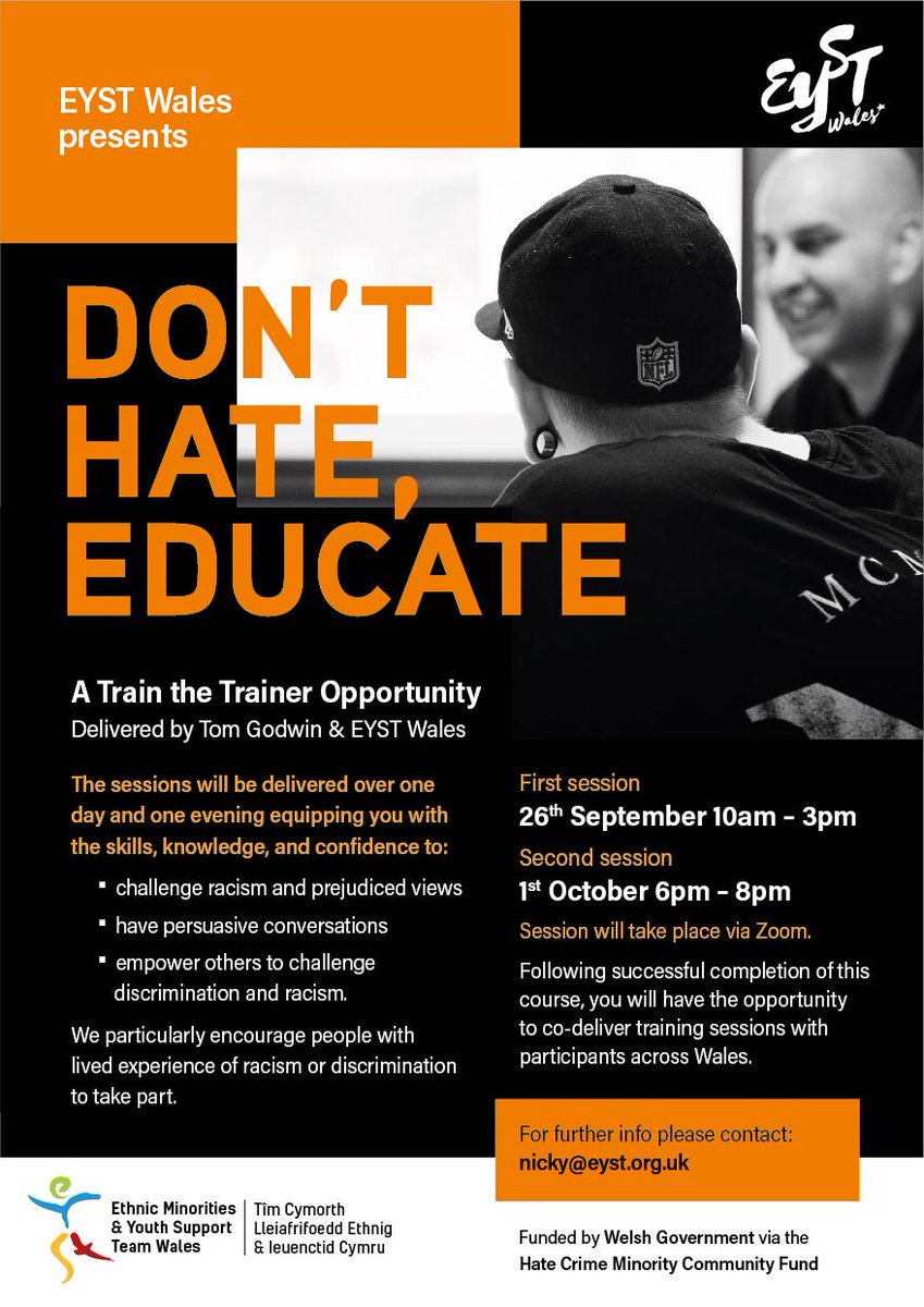 An exciting opportunity to join virtual training on Train the Trainer. This is a free training for anyone and funded by the Welsh Government. This training will empower you to challenge discrimination and racism. Contact: nicky@eyst.org.uk 
#welshgovernment
#donthateeducate