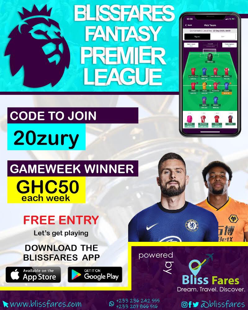 BlissFares's tweet photo. Because we love football too, we have something for you #FPL managers out there. 

Join the #BlissFares FPL league &amp; stand a chance to win weekly cash prize🎉. League code: 20zury

Weekly winner: 50 GHC💰

FREE ENTRY

#EPL #FANTASY #Accra #Ghana #Football #fantasypremierleague https://t.co/e4g3vWbqJW