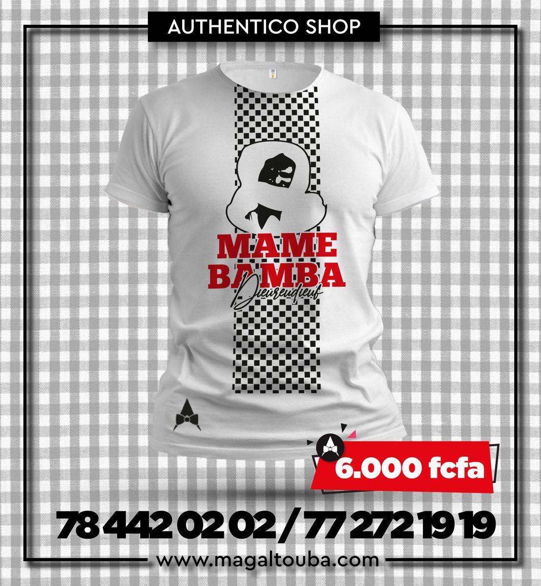 Authentico_sn's tweet photo. Aujourd’hui Authentico Shop vous présente les designs de t-shirts ‘’Serigne Touba’’, à #6000 et #5000F
Cheikhoul Khadim, Borom Julli Guédj gui, Borom Niarri Guddi Ndakaru, Borom niaari rakka ça ndar, Borom Touba ak Ndiarém
#Serigne_Touba
#18_Safar_2020
#kebetu
#TL221 https://t.co/28uNgN9Tpk