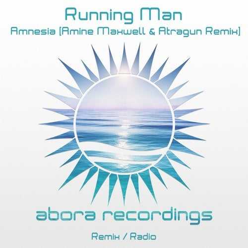 7. Running Man - Amnesia (<a href="/AmineMaxwell/">Amine Maxwell</a> &amp; <a href="/Atragunofficial/">Pennsylvania Nationalist</a> Remix) [ <a href="/AboraRecordings/">Abora Recordings</a>] #UpOnly396