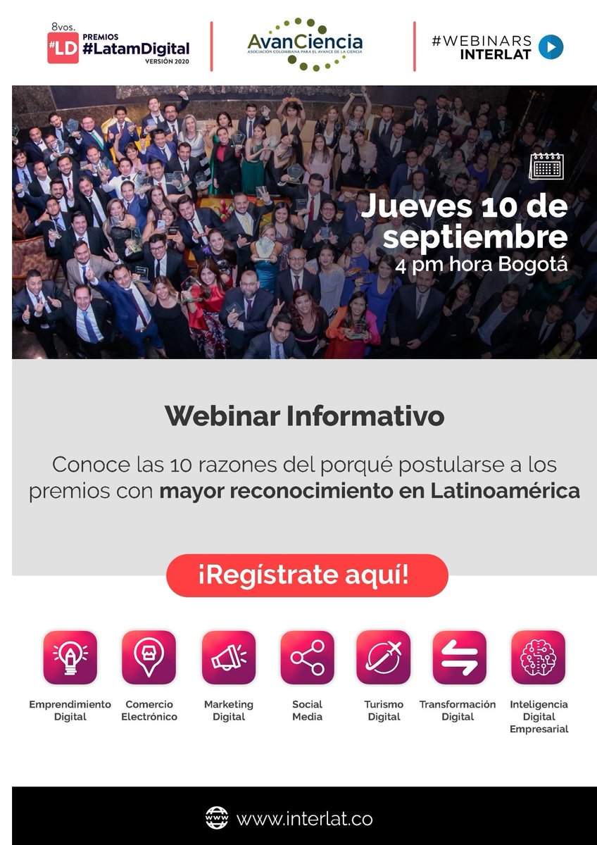 AvanCiencia's tweet photo. 📣No te pierdas hoy a las 4pm el #WebinarsInterlat conocerás todas las razones para ser parte de los 8vos Premios #LatamDigital.
Regístrate y participa➡️https://t.co/VaKbUbWbmO https://t.co/JekpoUQnEo