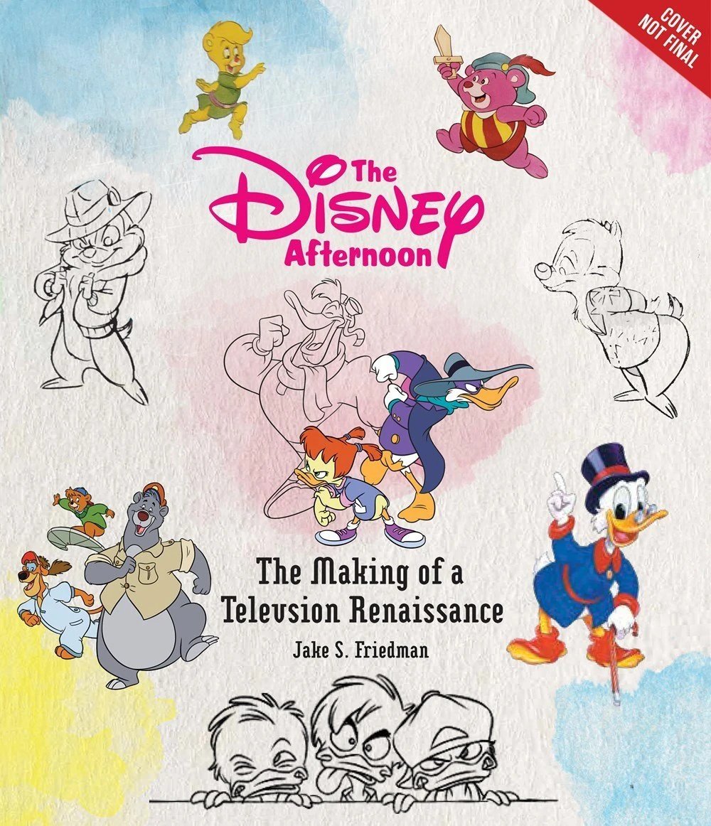 DTVANews's tweet photo. Reminder that next year we're getting a book of The Disney Afternoon filled with amazing interviews of crew members and concept art, storyboards and more! https://t.co/bmy0mCpfh4