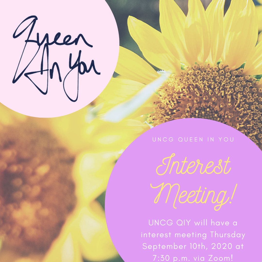 queeninyou_uncg's tweet photo. Hello everyone,
We hope everyone is getting adjusted to the new semester. This has been a new transition for all of us. We will be having our interest meeting for Fall 20 this week and we would like for you all to join us via zoom 👑💜🌻 #queeninyouorg  #uncg22 #uncg23 #uncg24 https://t.co/KrKBAGCnLf