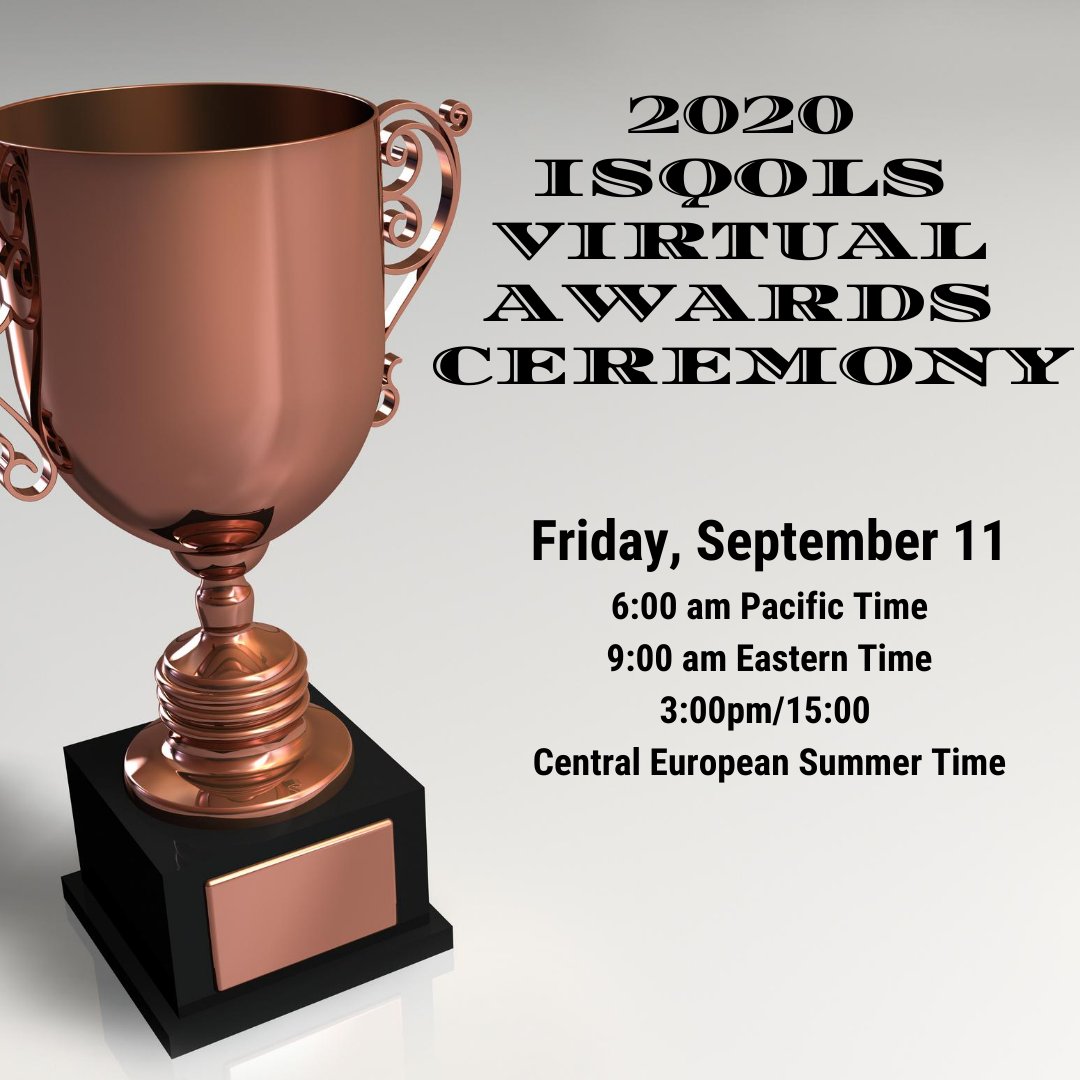 ISQOLS_org's tweet photo. View our 2020 Virtual #ISQOLS Awards Ceremony 11 Sept, honoring the Best Dissertation, Young Scholar , Research Fellow , Distinguished QOL Researcher, Award for the Betterment of the Human Condition, Best 2019 ARQOL Paper: https://t.co/06mB6m0wVr https://t.co/P84sWZO2aV