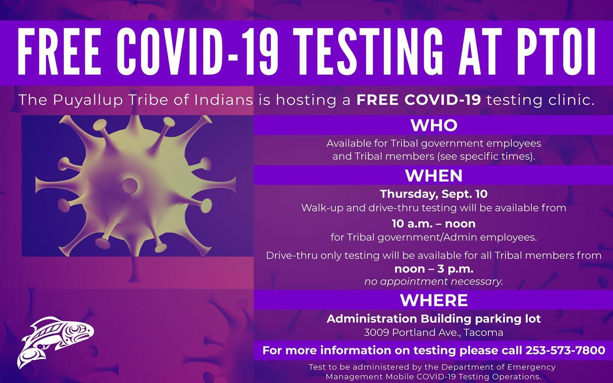 Puyallup_Tribe's tweet photo. Reminder: The Puyallup Tribe will offer free COVID-19 testing for its government employees and Tribal members today. https://t.co/75DWNYYLho