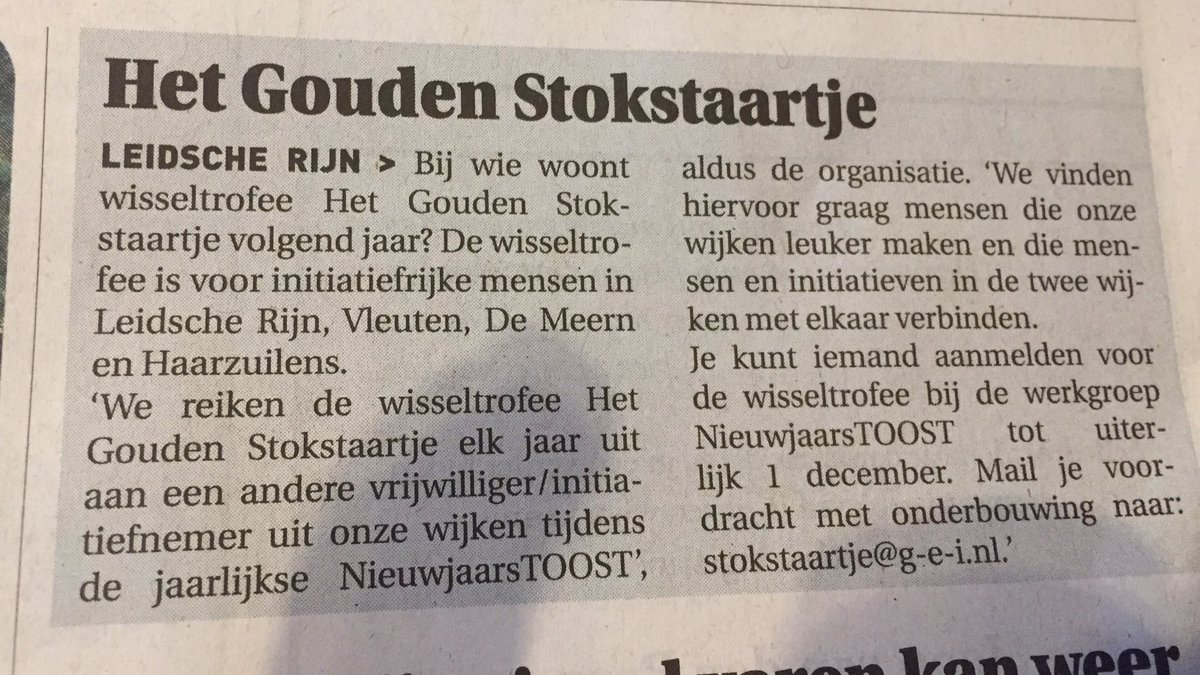 Als eerdere ontvanger van de Gouden Stokstaart LRVdM roep ik iedereen op om iemand uit de wijk te nomineren voor deze wisseltrofee. Wie zet zich in als initiatiefnemer of supervrijwilliger voor onze 2 wijken?