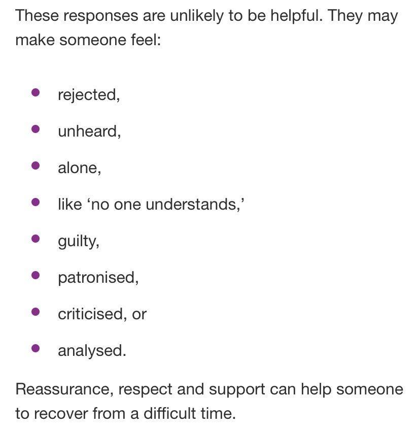 (4/4) Here is a good list of things not to do. I’ve experienced them all. Changing the subject hurts the most for me, probably because it’s the one I get the most. It feels like my very real feelings are being brushed aside as if they don’t exist.