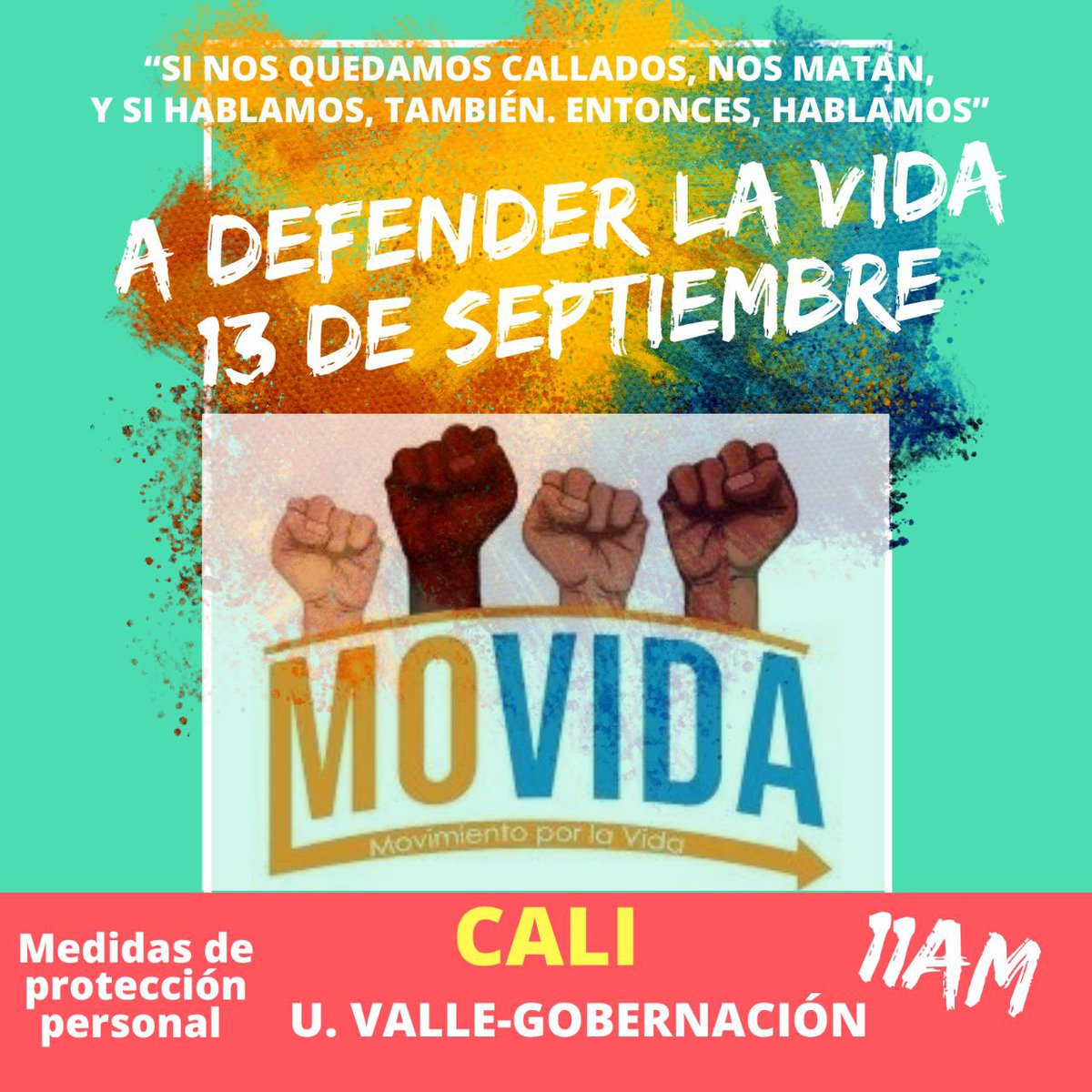 mamas_fritas's tweet photo. 🇨🇴MEDELLÍN🇨🇴CALI🇨🇴BOGOTÁ🇨🇴
A defender la vida éste 13 de septiembre.

⚠️ Sí nos quedamos callados, nos matan, y si hablamos, tambien, entonces, HABLAMOS Y MUY FUERTE QUE EL MUNDO NOS ESCUCHE.⚠️
#ColombiaEnAlertaRoja 
#ParoNacional 
#MoVidaCol https://t.co/JVvCRroYGD