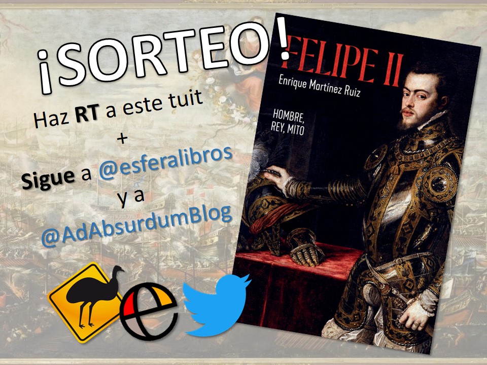 ⚠️¡SORTEO!⚠️

Regalamos un ejemplar de 'Felipe II. Hombre, rey y mito' de Enrique Martínez Ruiz entre las personas que hagan RT a este tuit y sigan a <a href="/esferalibros/">La Esfera de los Libros</a> y @AdAbsurdumBlog 
📚🎁📚

Puedes participar hasta el 17/09 a las 23:59