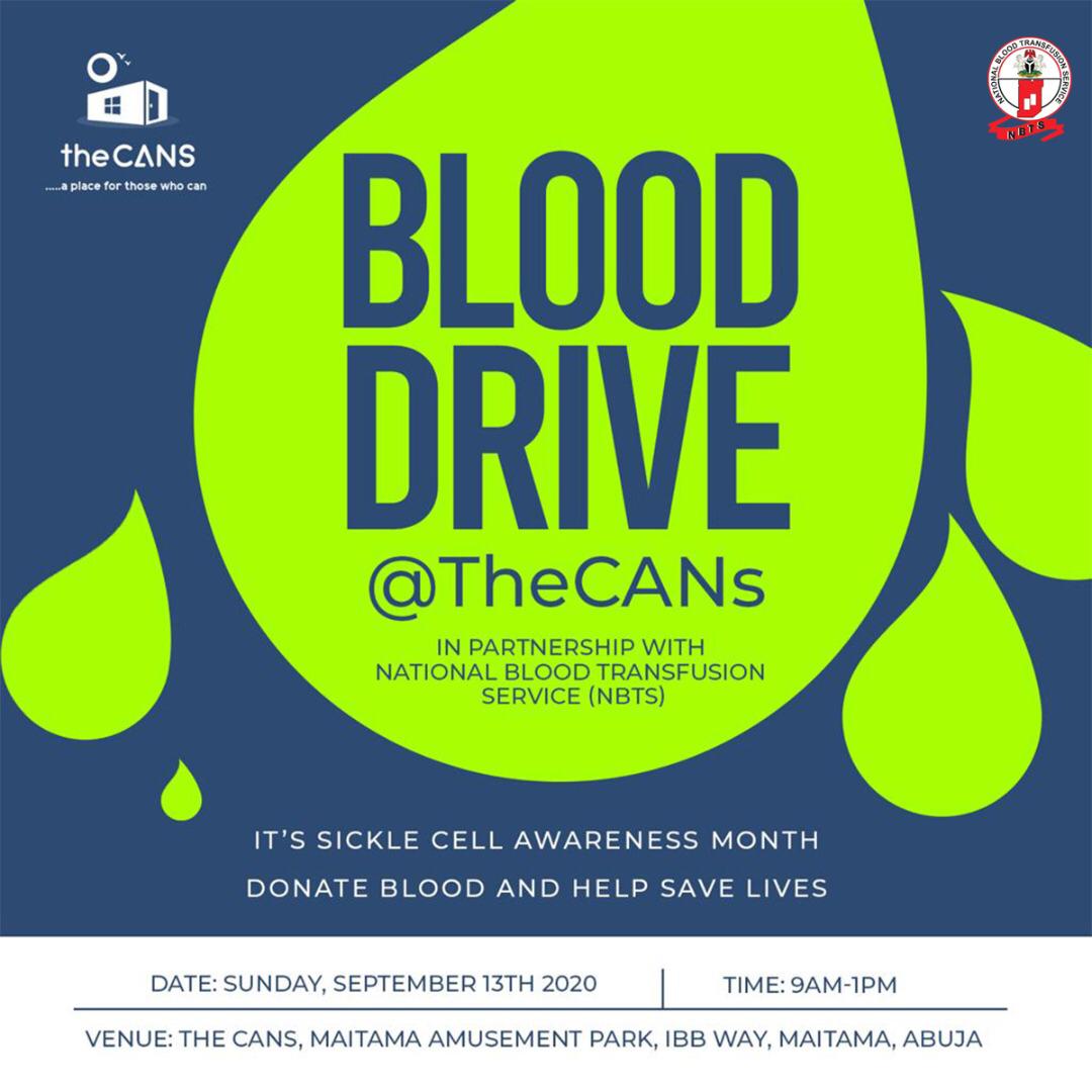 _thecanspark's tweet photo. It's Blood Donation Drive @TheCansNg, with @NBTS_Abj!

Did you know: A single blood donation can save up to 3 lives. Come donate blood to save a life.
Date: Sunday, September 13th 2020 
Time: 9 am
Venue: The CANs Park
#DonateBlood #BloodDrive #SickleCellAwarenessMonth https://t.co/xFCQFzipms