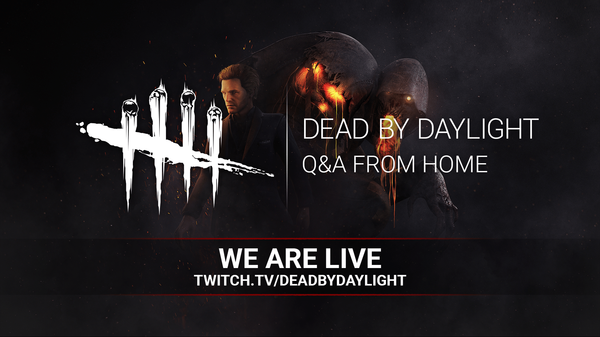 Dead By Daylight We Are Live Head Over To T Co Jzipmukfcz And Join Us For A Q A Livestream Deadbydaylight Dbd
