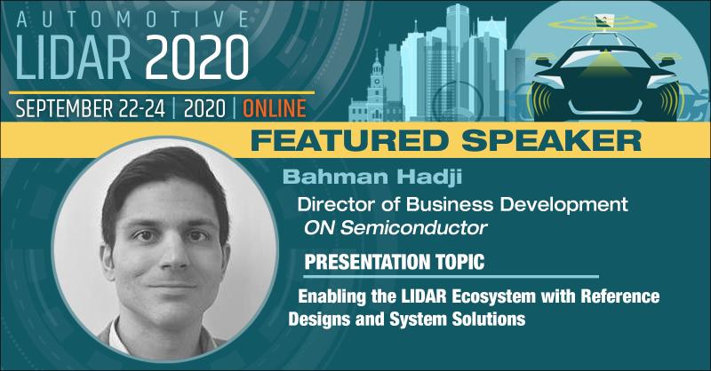 Our director of business development, Bahman Hadji, will be presenting “Enabling the #LIDAR Ecosystem with Reference Designs and System Solutions” at @microtechv's fully online #Automotive LIDAR 2020 conference! 🚗 Session details and registration link: bit.ly/32GuFc3