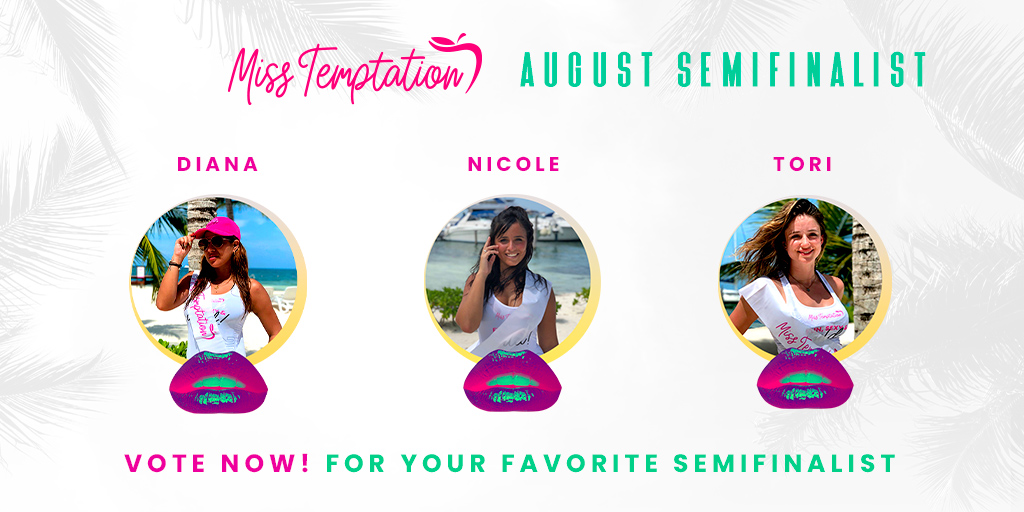 TemptationRs's tweet photo. Which of our sexy #MissTemptation August's semifinalists will dominate the polls? They need you to make their dream come true, vote today for your fav! Our online polls, open Sept. 10-20, 2020, will define who will be August’s finalist! https://t.co/FlGueH2o7m https://t.co/R1bPJqXnrv
