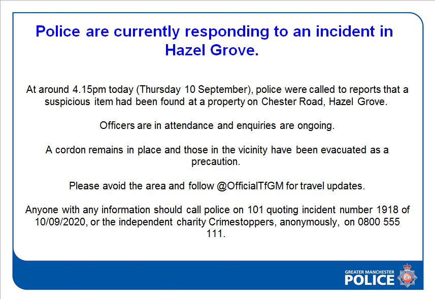 Police are currently responding to an incident in Hazel Grove