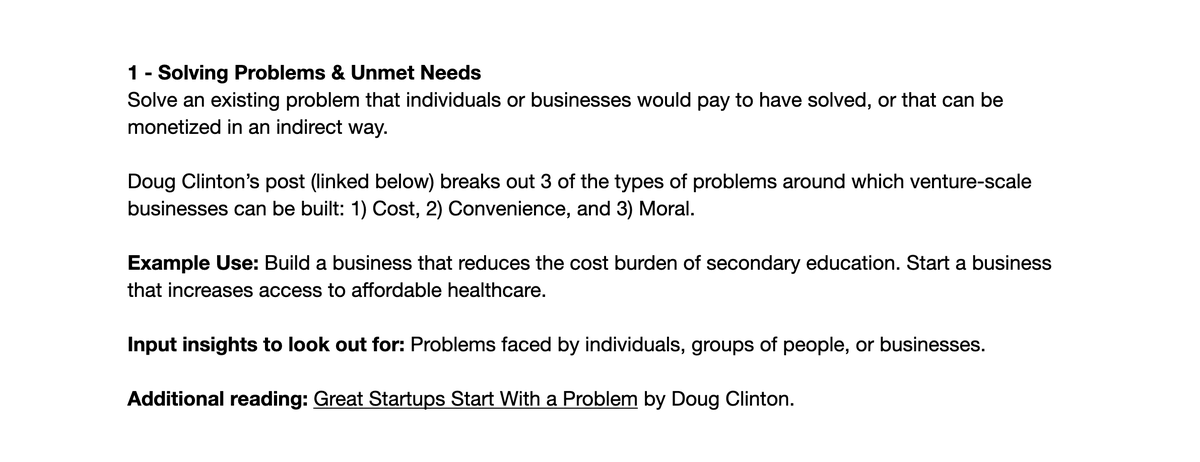 1 – Solving Problems & Unmet Needs @dougclinton's post is a helpful resource for breaking out the types of problems that venture scale startups can be built around.