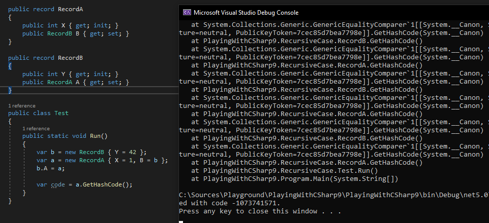 STeplyakov's tweet image. Having fun learning records in #csharp9. By default, they have value semantic and you can end up with stack overflow from Equal/GetHashCode members.
Luckily records are immutable by default and I love a partial stack trace for StackOverflowExceptions in .net core