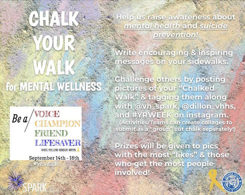 dillon_vhhs's tweet photo. Today is Nat’l Suicide Awareness Day & next week we are kicking off #YRWeek with a #ChalkYourWalkforMentalWellness challenge. Join us in raising awareness & supporting one another! #PreventionAndWellness #D128Next #D128UnionStrong #D128Daring https://t.co/WDumdeUDHx