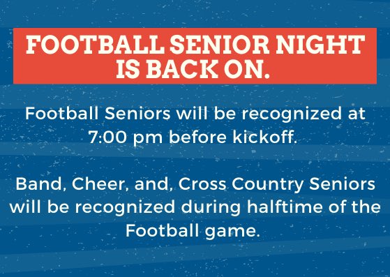 Senior Night is back on! So wear your Red, White, and Blue tomorrow to support your Harrah Panthers!