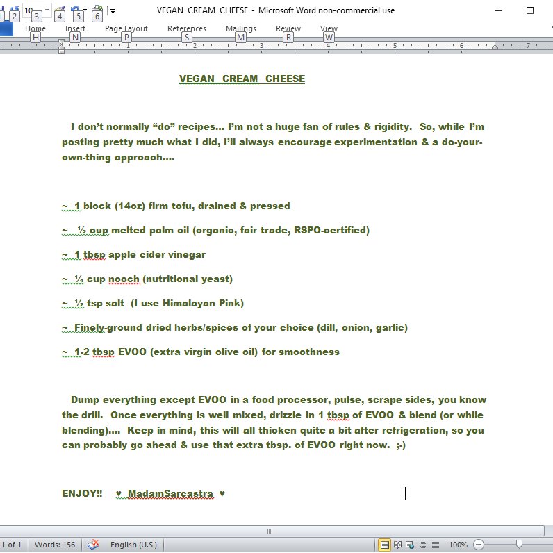 MadamSarcastra's tweet photo. Take two! 😂  Finally figured out how to get a screen shot of a Word doc.... 🙄

My #Vegan cream #cheese #recipe! 👏😁 🌱🥯💚

#VeganRecipeHour  #veganrecipes #veganfood #homemade #plantbased #CreamCheese #VeganCheese #ExperimentalKitchen https://t.co/q3QlpTgYeV