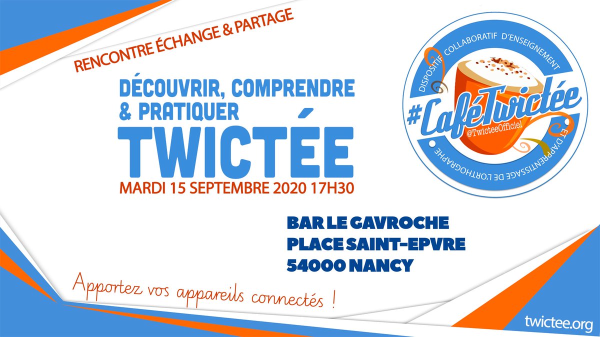 Vous ne connaissez pas vraiment <a href="/TwicteeOfficiel/">TwictéeOfficiel</a>, mais vous aimeriez creuser le sujet? 
Rendez-vous au bar "Le Gavroche" à @VilledeNancy mardi 15.09 à 17h30 😀.
#CaféTwictée #Edutwit