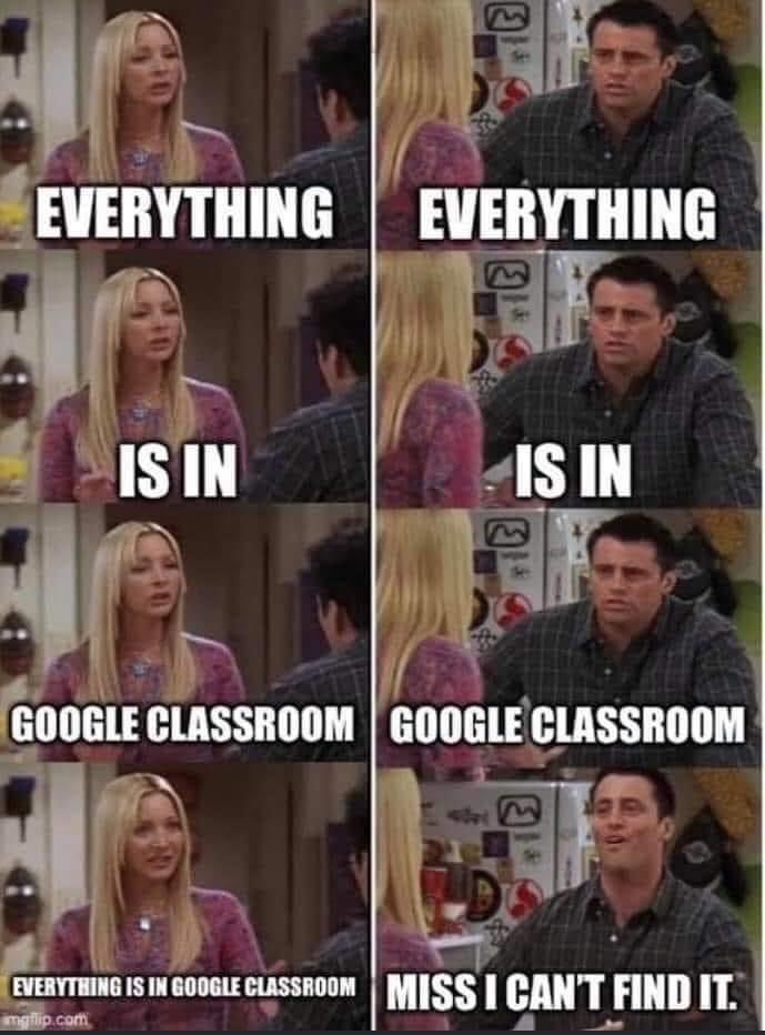 DISDTechnology's tweet image. Who can relate?? 😂🤣 #googleclassroom