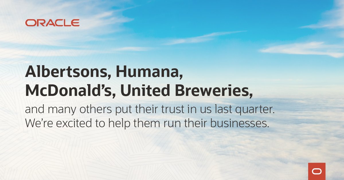 Oracle's tweet image. Thanks to @Albertsons, @Humana, @McDonalds, @kingfisherworld and all of those who joined the Oracle family this quarter. oracl.info/VdNc50BnyLH