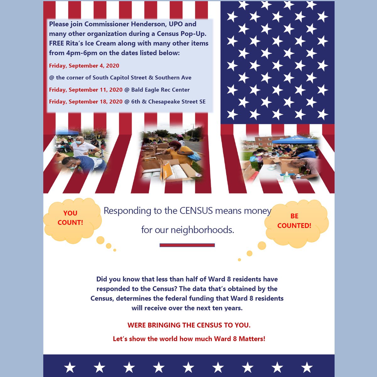 UPO (@upoindc) on Twitter photo Show the world that Ward 8 matters & get a FREE Rita’s Ice (Yum!)
FRIDAY
4-6pm
Bald Eagle Rec Center: 100 Joliet St. SW
Complete your Census & get a FREE <a href="/RitasItalianIce/">Rita's Italian Ice</a>
#GetCountedDC now: 2020census.gov
#UPOinDC #2020Census #Ward8 <a href="/BainumFdn/">Bainum Family Fdn</a> <a href="/dccensus/">DC Census</a> Show the world that Ward 8 matters & get a FREE Rita’s Ice (Yum!)
FRIDAY
4-6pm
Bald Eagle Rec Center: 100 Joliet St. SW
Complete your Census & get a FREE <a href="/RitasItalianIce/">Rita's Italian Ice</a>
#GetCountedDC now: 2020census.gov
#UPOinDC #2020Census #Ward8 <a href="/BainumFdn/">Bainum Family Fdn</a> <a href="/dccensus/">DC Census</a>