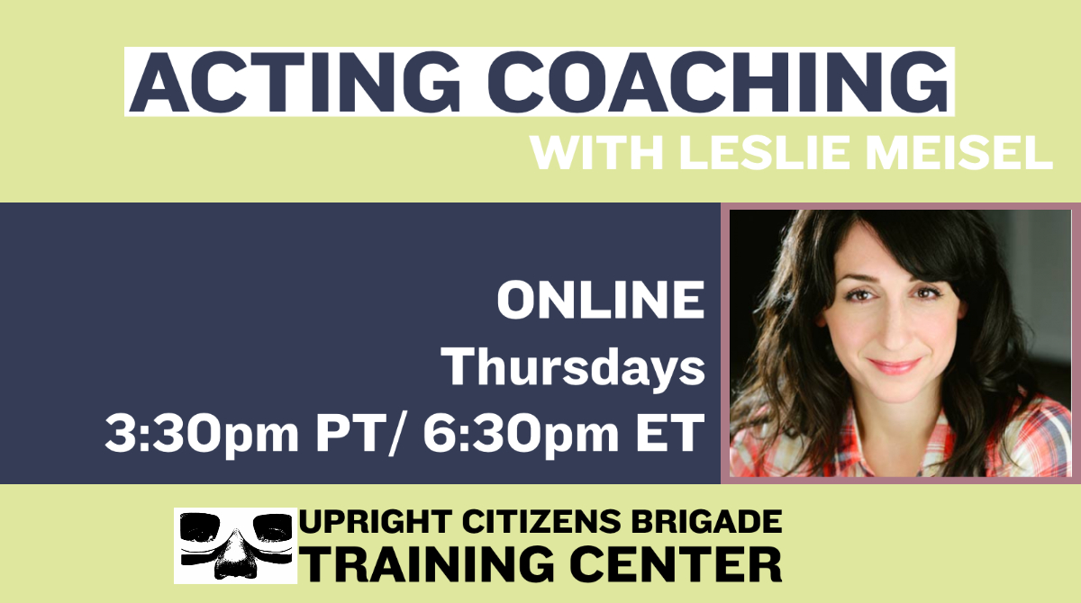 Now Enrolling! 
Acting Coaching with Leslie Meisel
@lesliemeisel
 
ONLINE

Thursdays 
3:30pm PT / 6:30pm ET
Starts Oct 1

bit.ly/3m8NHRe