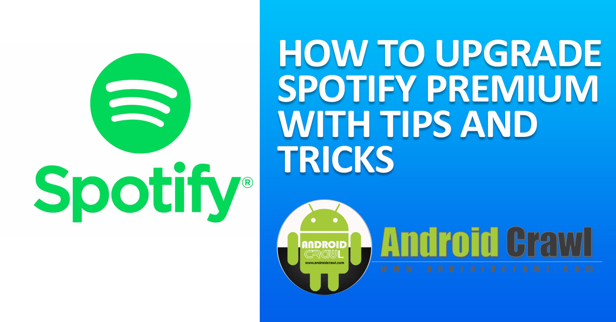 AndroidCrawlFix's tweet image. How to upgrade to Spotify premium with Tips and Tricks Guide via @AndroidCrawlFix androidcrawl.com