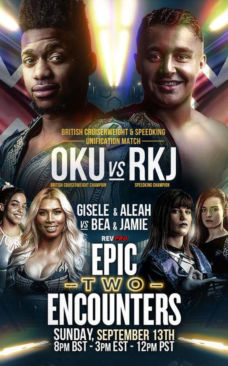 Triller_TV's tweet photo. Big exciting π¬π§ news today. The UK #wrestling scene is back in business.
Sunday! Catch the return of @RevProUK on #FITE. It's high stakes action
#EpicEncountersTWO
RKJ v Oku
Hayter/Bea v James/Shaw
Newman v Ospreay
Redman v Moloney
+more
SUNDAY
π https://t.co/qGOGJR9IYk https://t.co/Z35wfjh6pb