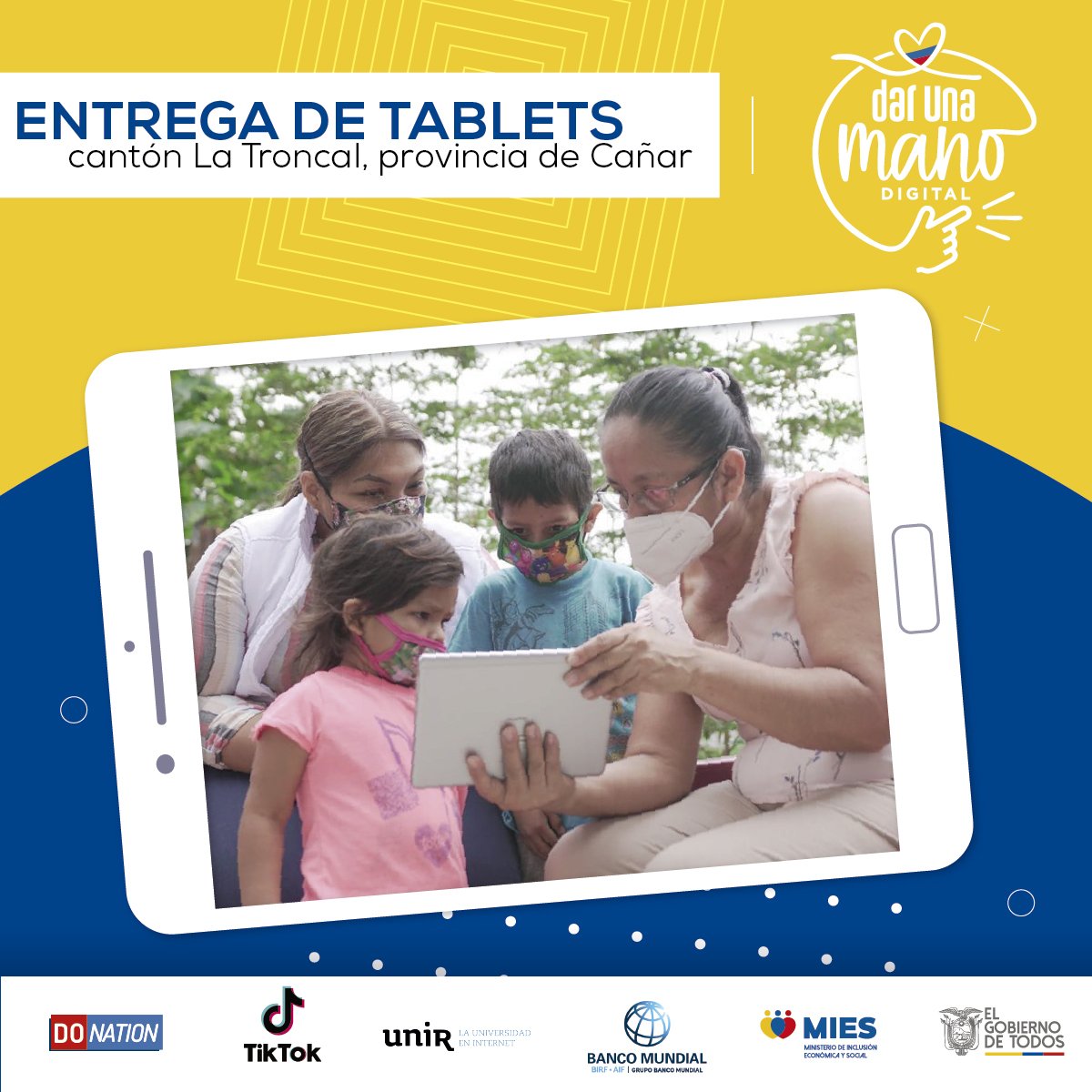 Esta vez #DarUnaManoDigital llega a la provincia de #Cañar con la entrega de tablets por la #InclusionDigital #ConectamosFamilias

¡Siguamos donando!

darunadigital.com

@InclusionEc

<a href="/donation_gives/">Fundacion DoNation</a>

@uniruniversidad

<a href="/BancoMundialLAC/">Banco Mundial | América Latina y el Caribe</a>

<a href="/tiktok_espanol/">TikTok Español</a>