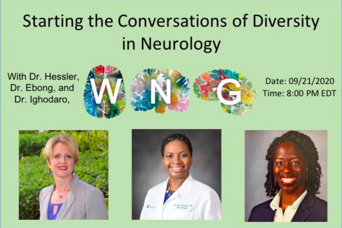 Please join #WNG on September 21st at 8pm EDT as @abhobneuro, @ImaEbongMD, and @Dr_Ighodaro will be leading us through Starting the Conversation of #Diversity in #Neurology! #NeuroTwitterNetwork #neurotwitter #WomenInMedicine #MedTwitter