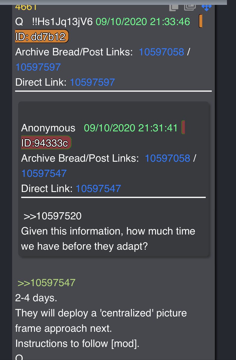 4661Given this information, how much time we have before they adapt?2-4 days.They will deploy a 'centralized' picture frame approach next.Instructions to follow [mod].Q