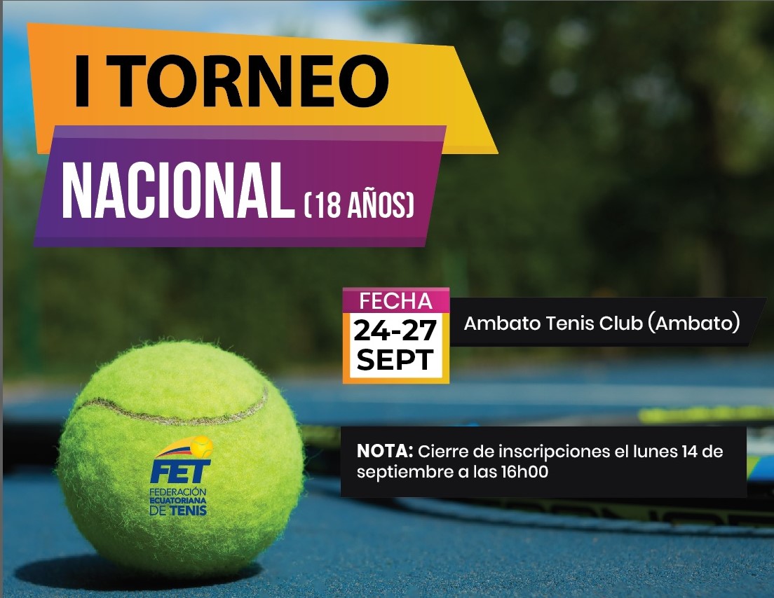 I TORNEO NACIONAL 18 AÑOS
🗓️24 al 27 de septiembre de 2020
📌 Ambato Tenis Club (Ambato)
14.SEPT (cierre de inscripción)
#CircuitoEcuatorianoDeTenis

📄 fact sheet ⬇️ fet.org.ec/pdf/torneos/do…