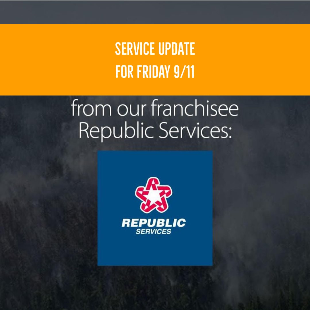 For the safety of its drivers, Republic Services has suspended recycling and trash service for Friday, September 11 due to very hazardous air quality. Anyone who is impacted by the service suspension may put out extra bags at no cost on their next service day. ?s: 541-928-2551