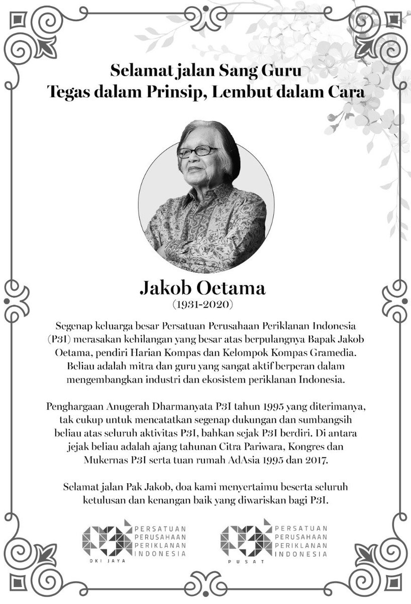 Selamat jalan Pak Jakob. Guru yang berkontribusi besar bagi industri periklanan, dengan warisan ilmu beliau untuk senantiasa tegas dalam prinsip, lembut dalam cara.