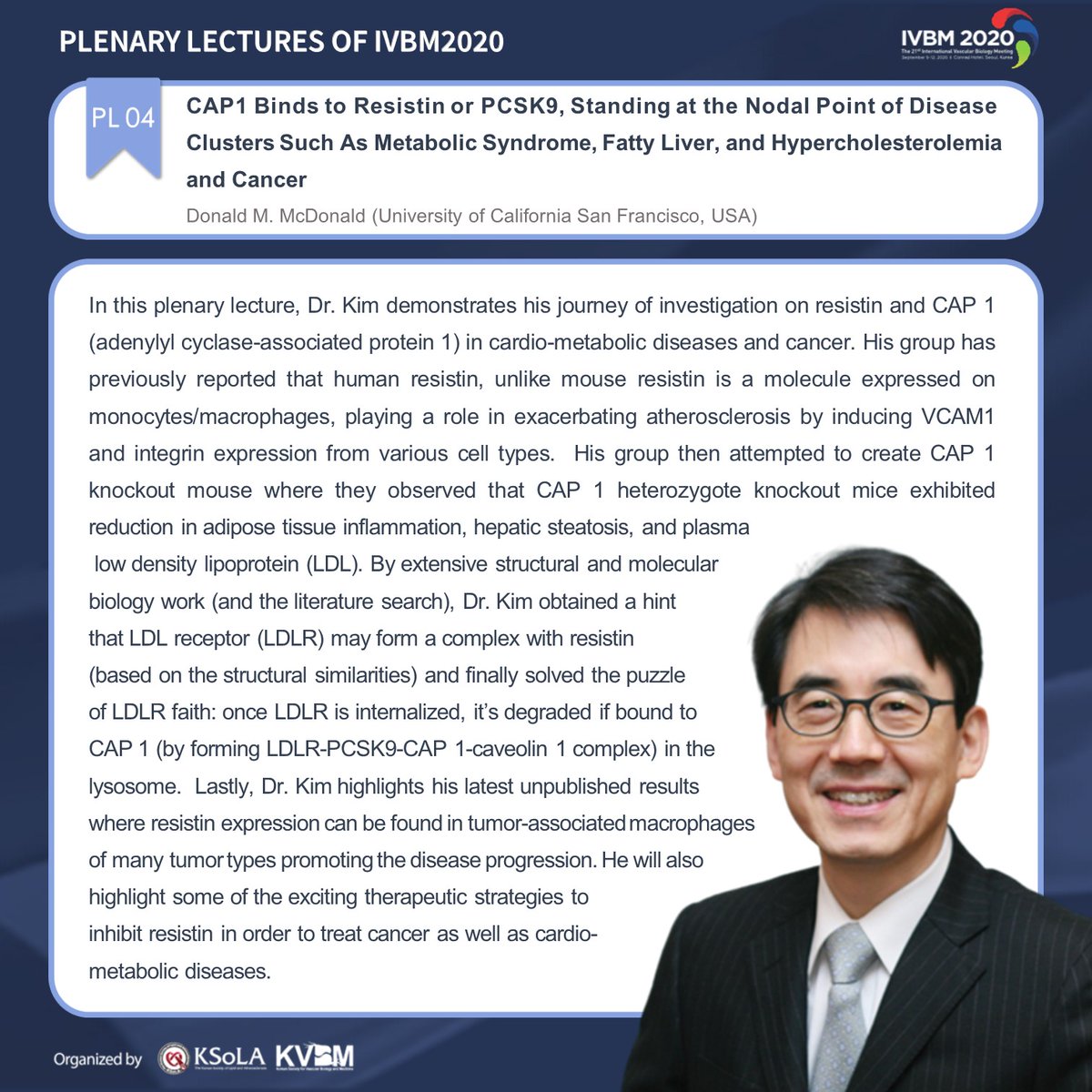 Plenary Lectures of IVBM 2020 Part1

Tomorrow is the last day of IVBM 2020 Live Streaming
Don't miss out!!

#ivbm2020 #ivbm #VascularBiology #Vascular #Atherosclerosis #Welcome #korea #KSoLA #KVBM #ConradSEOUL #Internationalmeeting #symposium #Southkorea #isola #Seoul #invitation