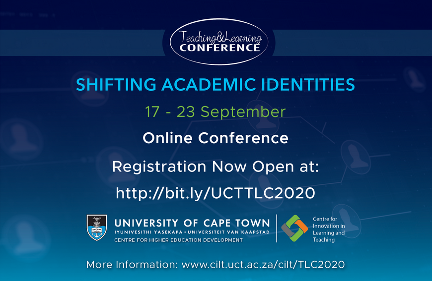 CILT_UCT's tweet photo. Registration now open for the 2020 UCT Teaching and Learning Conference which will run online from 17-23 September 2020 with the theme of "Shifting Academic Identities" as a response to emergency remote teaching. Register here: https://t.co/RP5vQWy0QX @UCT_news @ched_uct https://t.co/lABvpPQTlx