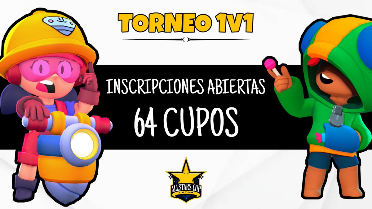 #BS | ¡Llega AllStars Cup 1v1 Edition!

En celebración a los 300 followers y con la llegada de la nueva actualización, queremos traer este nuevo sistema de duelos 1v1 con un torneo para 64 de ustedes 🔥

Requisitos:

- Seguirnos
- Dar RT y Like
- Etiquetar a 2 amigos

#AllStars🌟