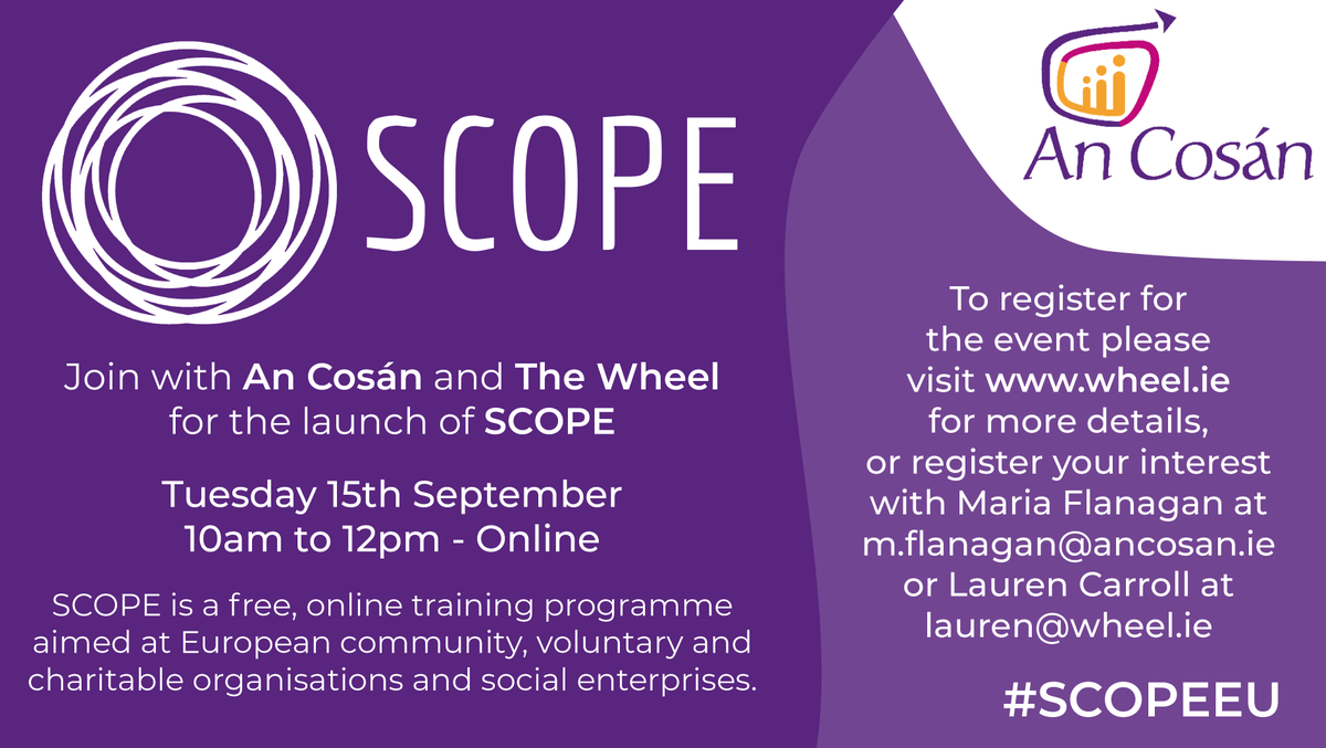 an_cosan's tweet photo. We can't wait for the launch of @SCOPE_platform next week! Join with us and our partner @The_Wheel_IRL on Tuesday 15th to hear all about this fantastic training platform for non-profit and social sector organisations! Find out more and register at https://t.co/IOfURqv04X #SCOPEEU https://t.co/nm5GiFS6Ms
