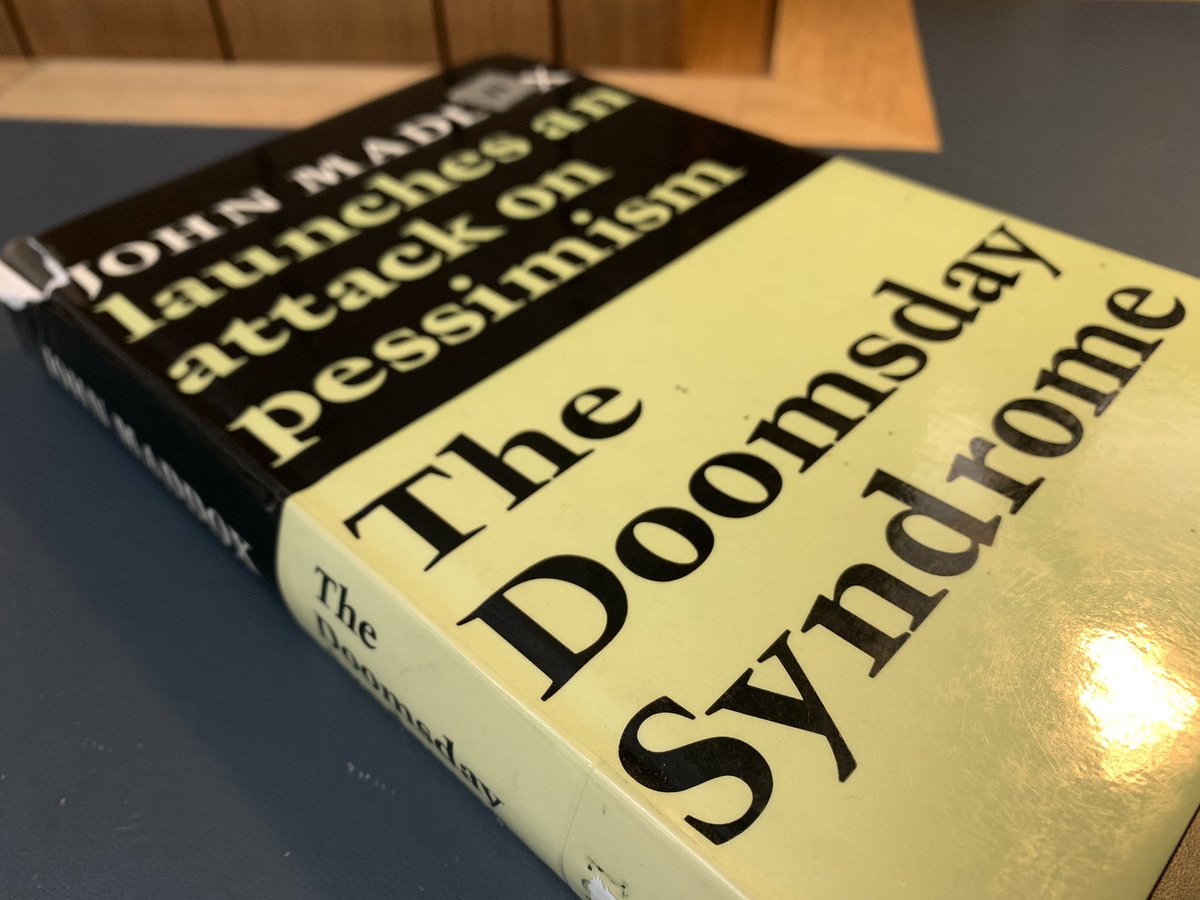 Picture of John Maddox’s 1973 book, the Doomsday Syndrome