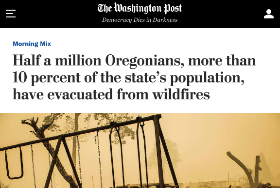 A late-night fire  #OregonFires2020 data thread into the smoky void:  @OregonOEM reports that 500,000 Oregonians have evacuated,  @AP picks it up and it goes everywhere. Of course! That's more than 10 percent of the state! That's Big News! BBC! WaPo! The Grauniad! But is it right?