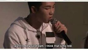 Makes you feel your importance as namjoon tells you that he wants to be your dream :) !!
