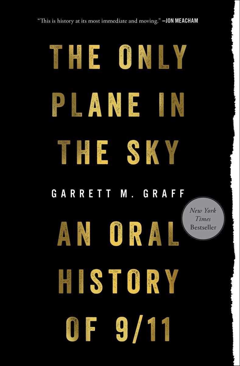 THREAD: Today marks the 19th anniversary of the September 11th attacks. Throughout the day, I’ll be chronologically tweeting quotes from my book THE ONLY PLANE IN THE SKY: An Oral History of 9/11, following Americans as they experience that day....  https://www.garrettgraff.com/books/the-only-plane-in-the-sky/