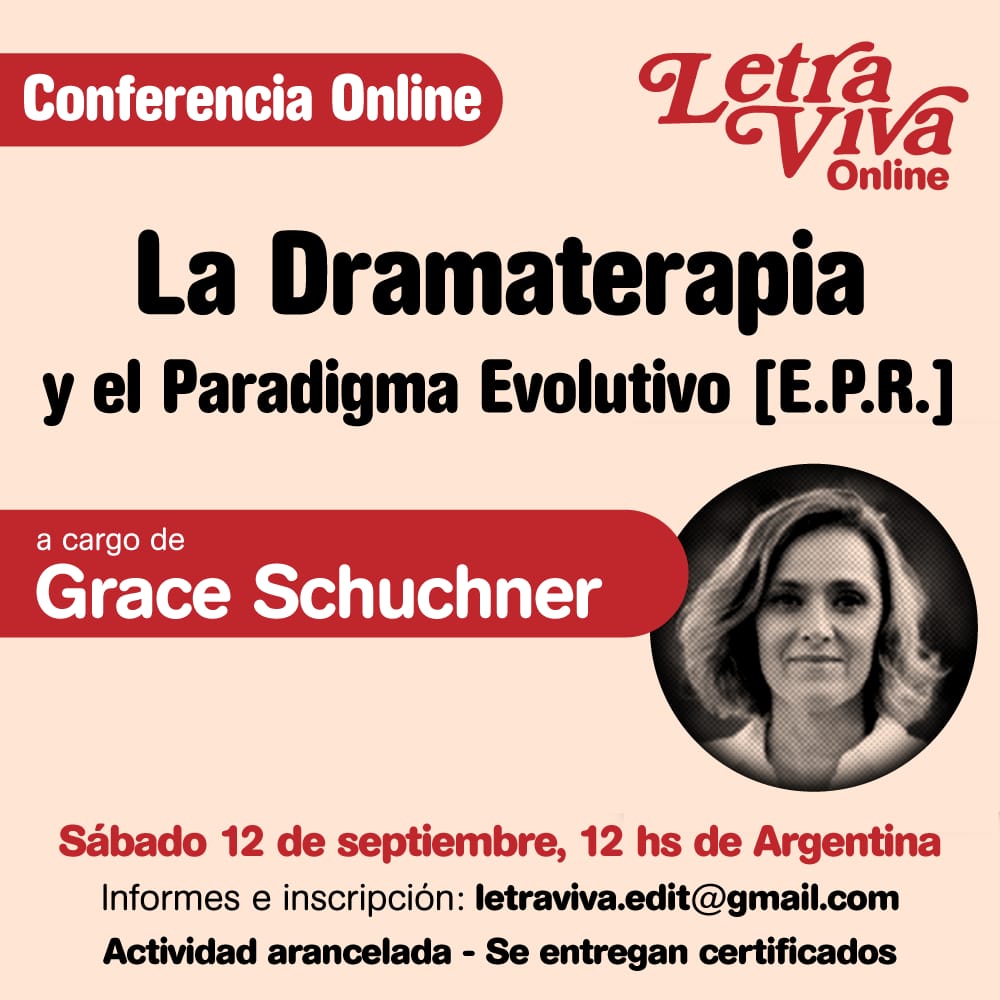 ¡Mañana! Seguimos inscribiendo para la conferencia a cargo de #GraceSchuchner sobre #Dramaterapia y #ParadigmaEvolutivo #EPR 
Info a: letraviva.edit@gmail.com
#Teatro #Terapia #Psicología #ConferenciasOnline #BuenViernes